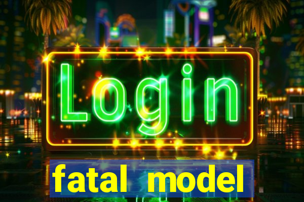 fatal model cruzeiro do oeste