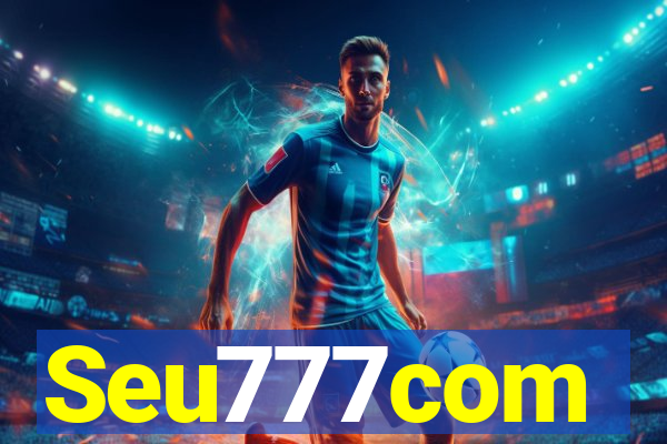 Seu777com