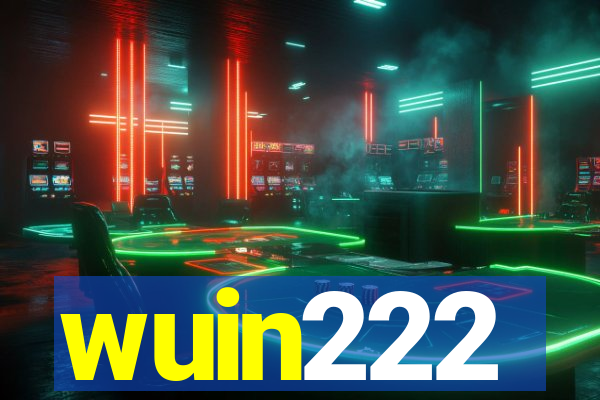 wuin222