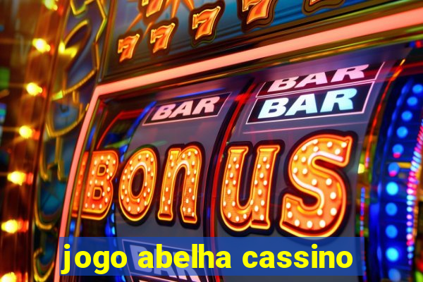 jogo abelha cassino