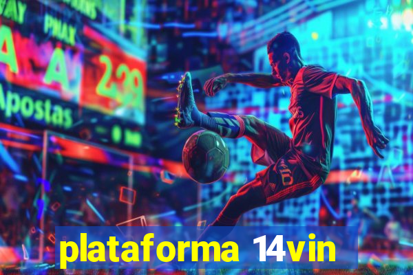 plataforma 14vin