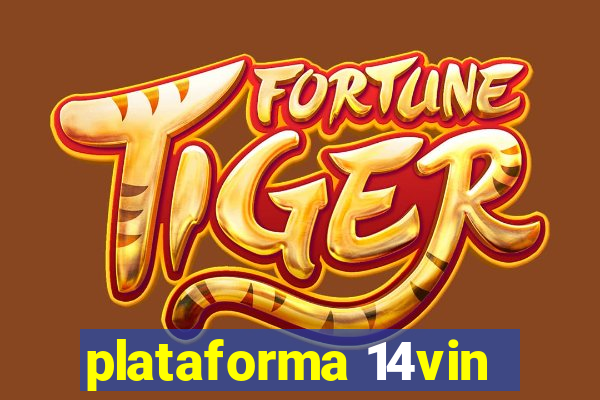 plataforma 14vin