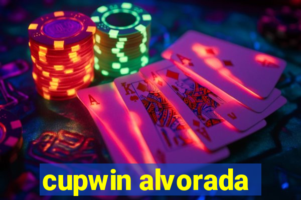 cupwin alvorada