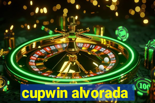 cupwin alvorada