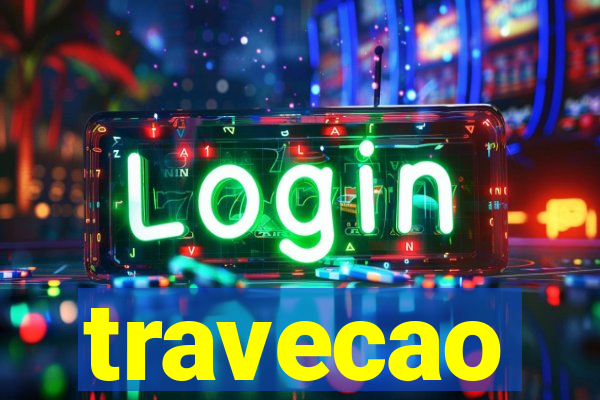 travecao