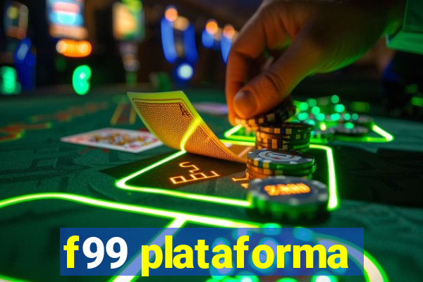 f99 plataforma