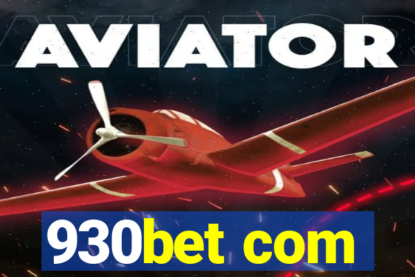 930bet com