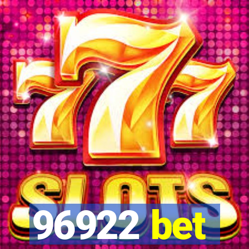 96922 bet