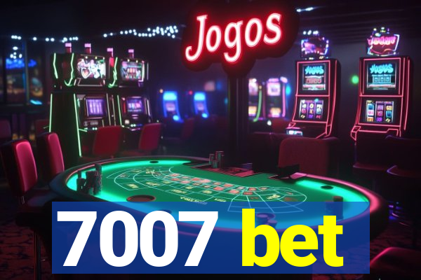7007 bet