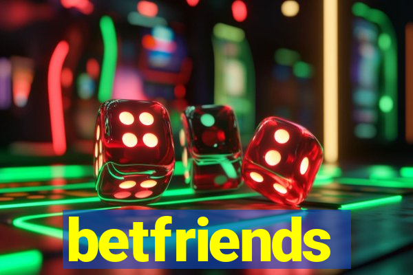 betfriends