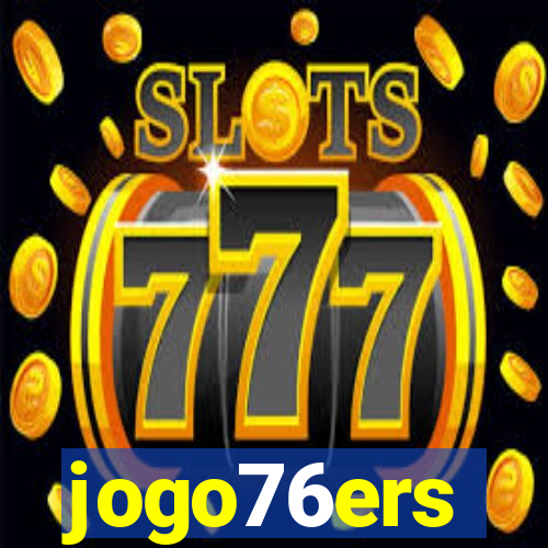 jogo76ers