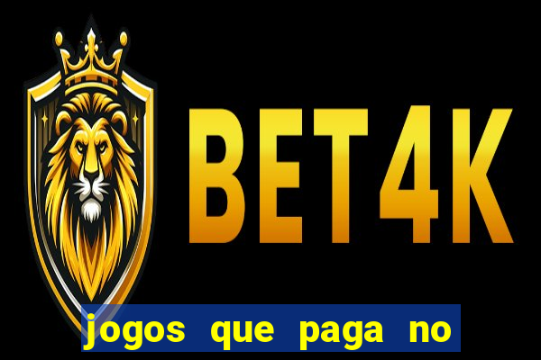 jogos que paga no pix sem depósito