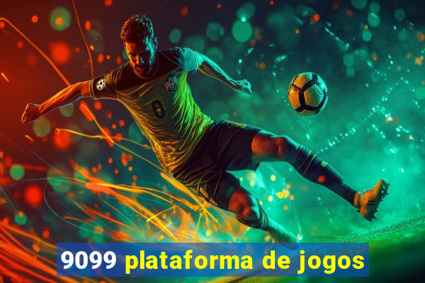 9099 plataforma de jogos