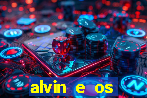 alvin e os esquilos esquiletes nomes