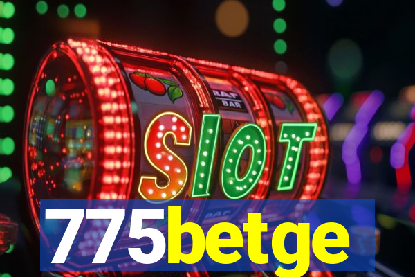 775betge