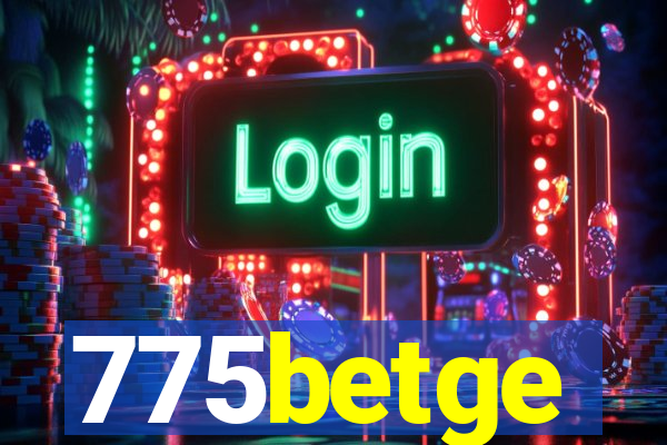 775betge