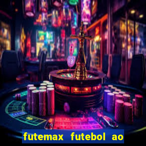 futemax futebol ao vivo sem anuncio