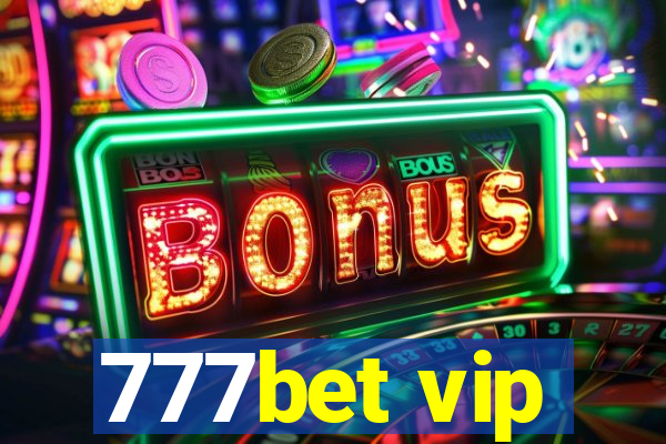 777bet vip
