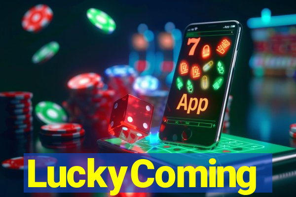 LuckyComing