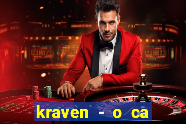 kraven - o ca ador filme completo dublado pobreflix