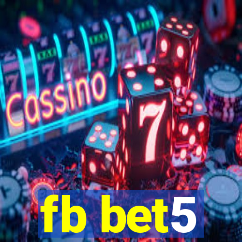 fb bet5