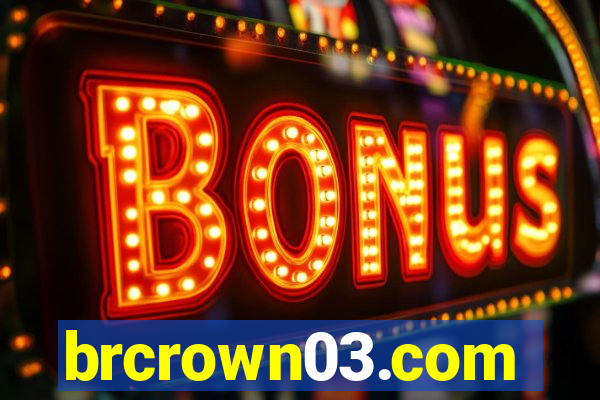 brcrown03.com