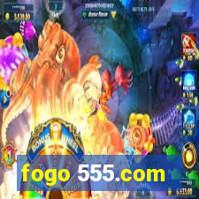 fogo 555.com