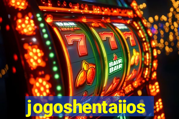 jogoshentaiios