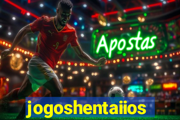 jogoshentaiios