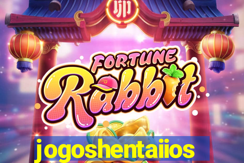 jogoshentaiios