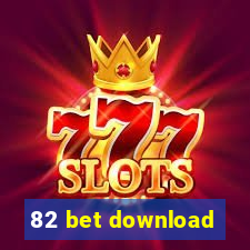 82 bet download