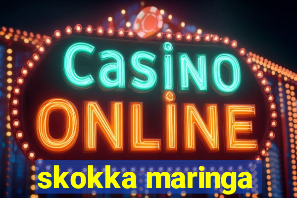 skokka maringa