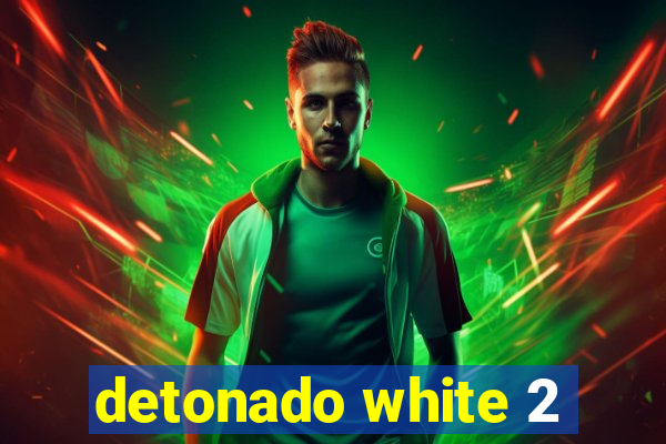 detonado white 2