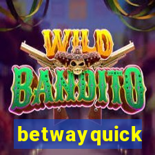 betwayquick