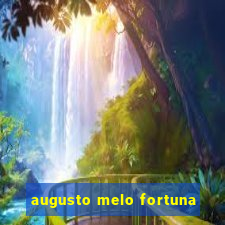 augusto melo fortuna