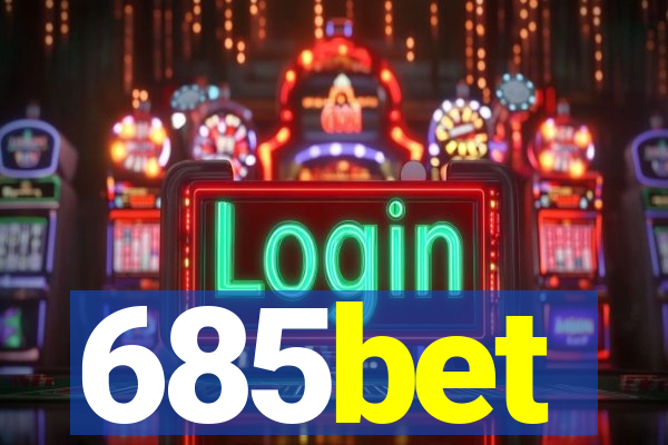 685bet