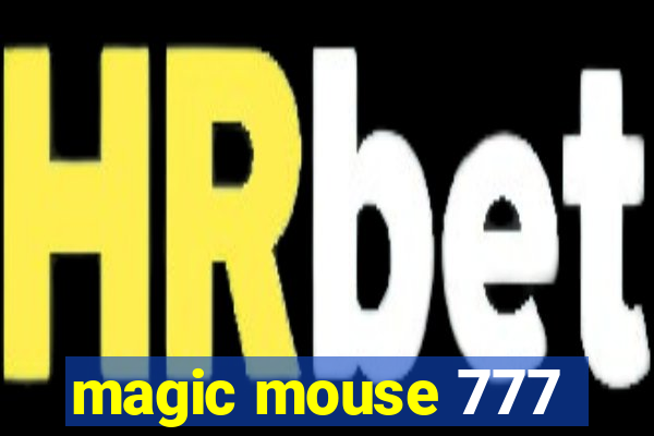 magic mouse 777