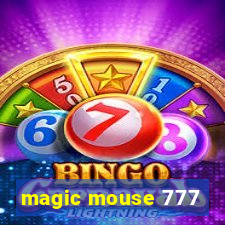 magic mouse 777