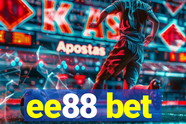 ee88 bet
