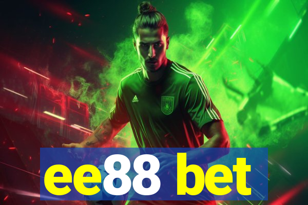 ee88 bet