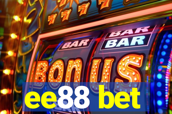 ee88 bet