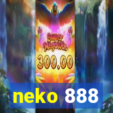 neko 888