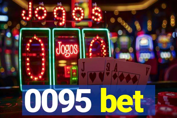 0095 bet