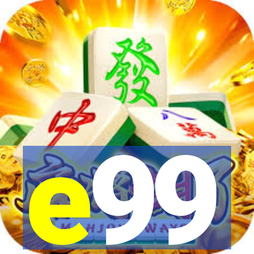 e99