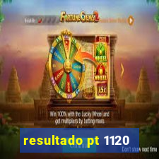 resultado pt 1120