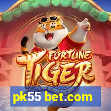 pk55 bet.com