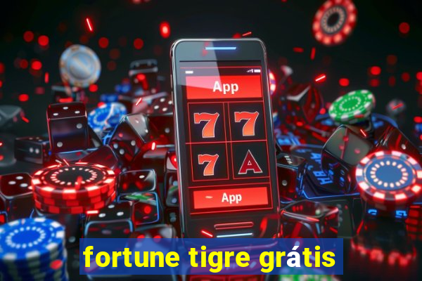 fortune tigre grátis