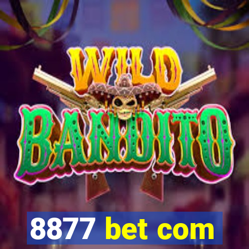 8877 bet com