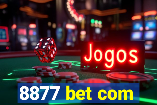 8877 bet com