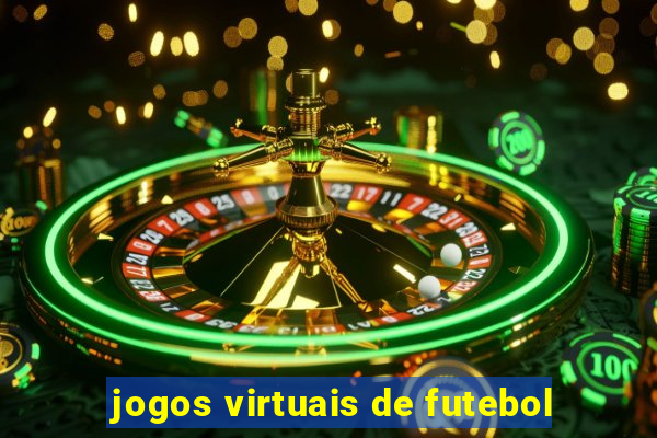 jogos virtuais de futebol